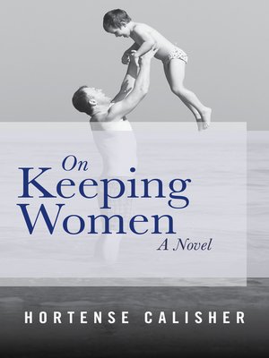 cover image of On Keeping Women